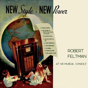 NEW Style NEW Power by Robert Feltman