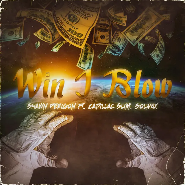 Win I Blow/Let Go