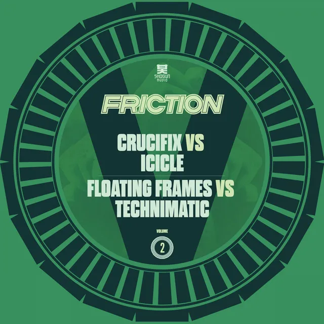 Friction vs. Vol. 2: Crucifix / Floating Frames