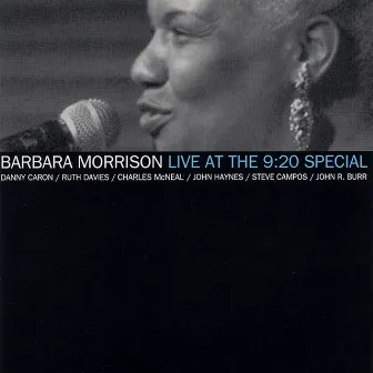 Live at the 9:20 Special by Barbara Morrison