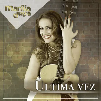 Última Vez by Marília Dutra