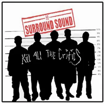 Kill All The Critics by HB Surround Sound