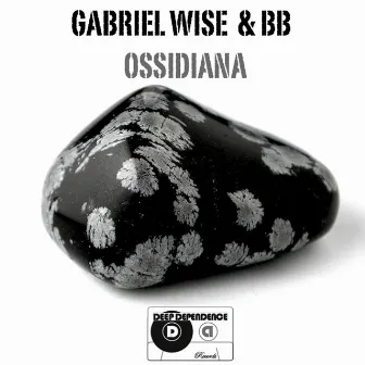 Ossidiana by Gabriel Wise