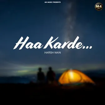 Haa Karde by Harsh Nain