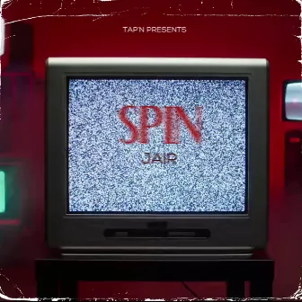 SPIN by Jair Baby