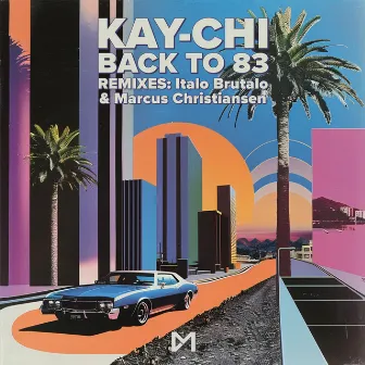 Back To 83 by Kay-Chi