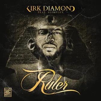 Ruler by Kirk Diamond