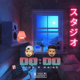 00:00 by Jrod