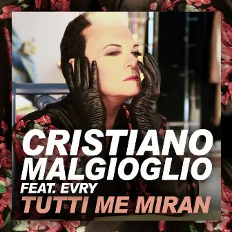 Tutti me miran by Cristiano Malgioglio