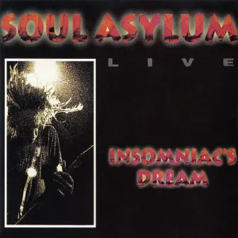 Insomniac's Dream (Live) by Soul Asylum