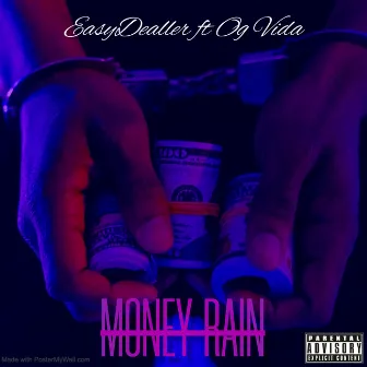 Money Rain by Easydealler