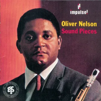 Sound Pieces by Oliver Nelson