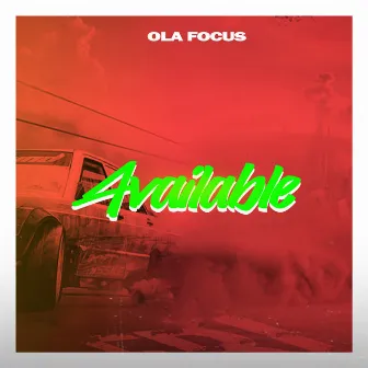 Available (Demo) by OLA FOCUS