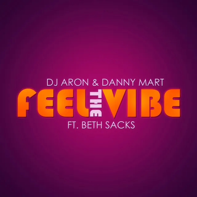 Feel the Vibe (feat. Beth Sacks)