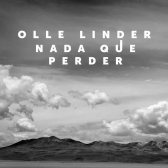 Nada que perder by Olle Linder