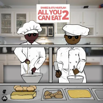 All You Can Eat 2 by D-Weez