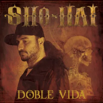 Doble Vida by Sho-Hai