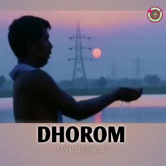 Dhorom by Kanhu Charan Tudu