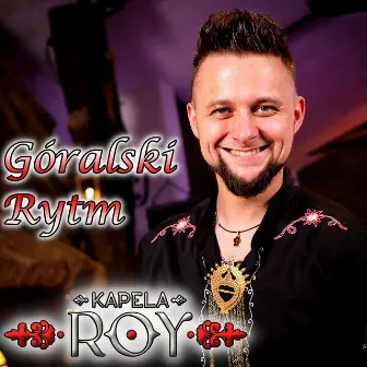 Góralski Rytm (Radio Edit) by Kapela Roy