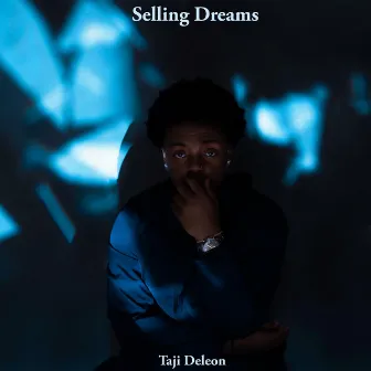 Selling Dreams by Taji Deleon