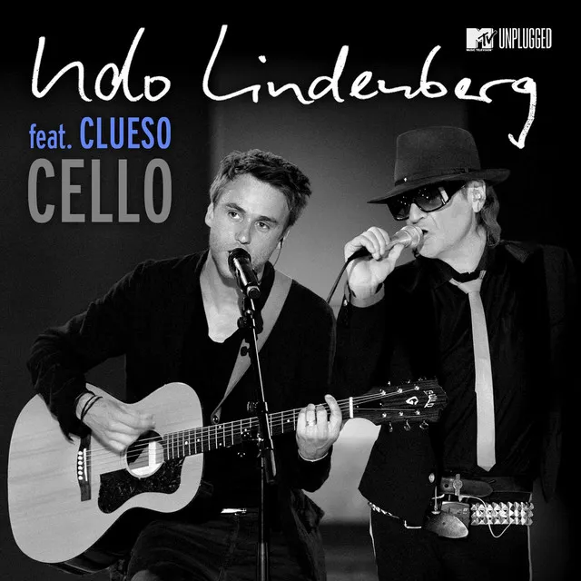 Cello (feat. Clueso) - MTV Unplugged Radio Atmo-Version