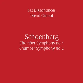 Schoenberg: Chamber Symphonies No. 1 & No. 2 (Live) by Unknown Artist