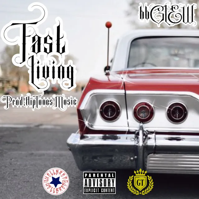 Fast Living