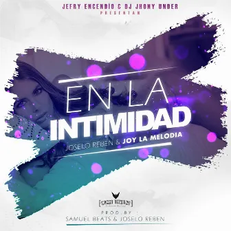 En la Intimidad by Joy la Melodía