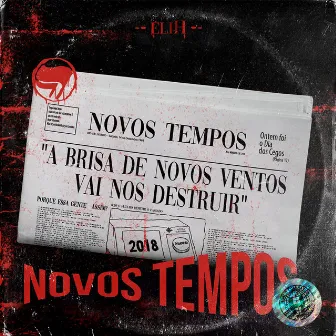 Novos Tempos by éliH