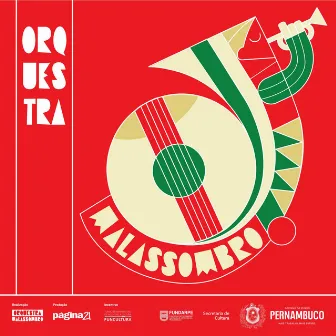 Carnaval Malassombrado by Orquestra Malassombro