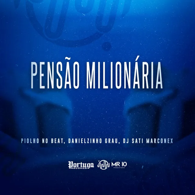 Pensão Milionária