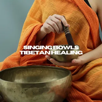 Singing Bowl: Tibetan Healing by 432 Hz Frequencies