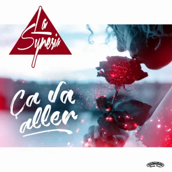 Ça va aller by La Synesia