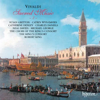 Vivaldi: Sacred Music, Vol. 3 by Choir of The King's Consort