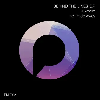 Behind The Lines EP by J Apollo