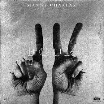 Four by Manny Chaalam