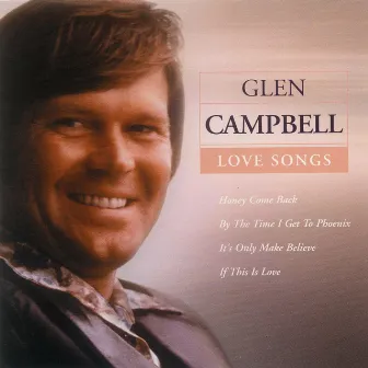 Love Songs by Glen Campbell