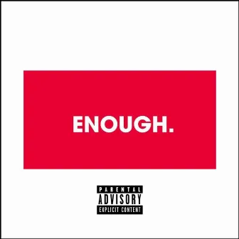 Enough by Hay P