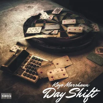 Dayshift by Kayo Marshawn