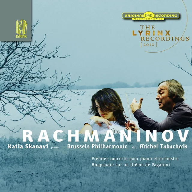 The Lyrinx Recordings (2010): Rachmaninov: Piano Concerto No. 1 & Paganini Rhapsody