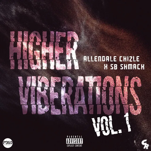 Higher Vibrations VOL 1