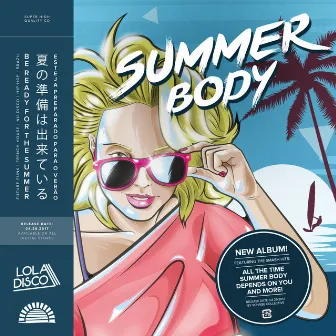 Summer Body by Lola Disco ☀