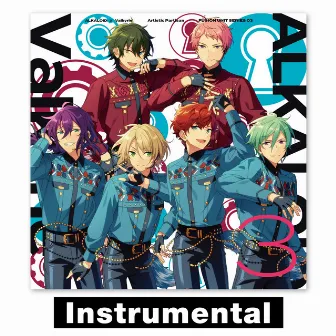 ALKALOID ✕ Valkyrie「Artistic Partisan」 ENSEMBLE STARS!! FUSION UNIT SERIES (03 Instrumental) by ALKALOID ✕ Valkyrie/天城 一彩(CV.梶原 岳人)、白鳥 藍良(CV.天﨑 滉平)、礼瀬 マヨイ(CV.重松 千晴)、風早 巽(CV.中澤 まさとも)、斎宮 宗(CV.高橋 広樹)、影片 みか(CV.大須賀 純)