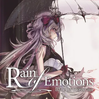 Rain of Emotions by BΣretta Crossrain