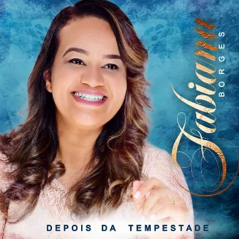 Depois da Tempestade by Fabiana Borges