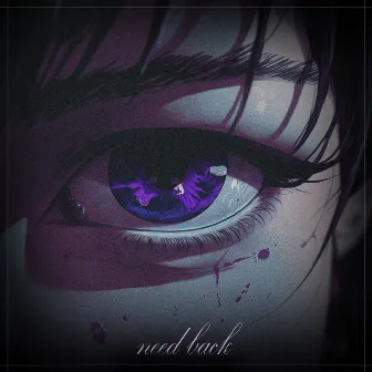 Need Back by AKRA