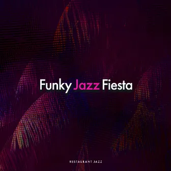 Funky Jazz Fiesta by Unknown Artist