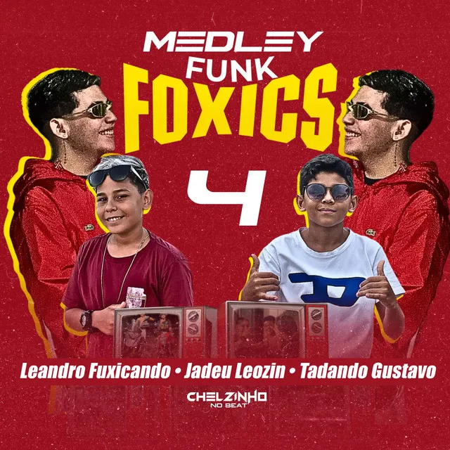 Medley Funk Foxics 4