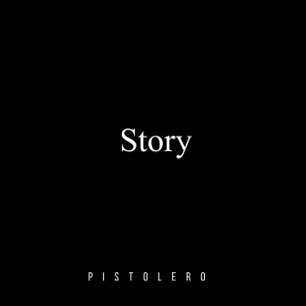 Story by Pistolero