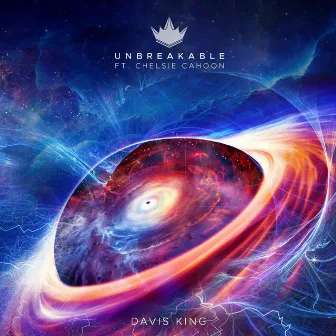 Unbreakable by Davis King